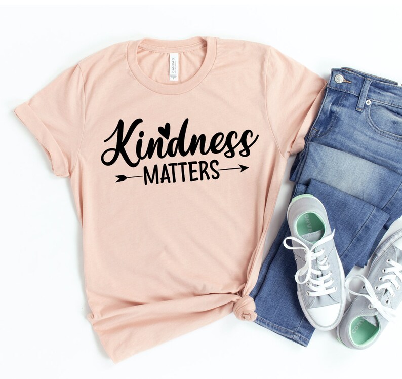 Kindness Matters Shirt Kind People T-shirt Inspirational | Etsy