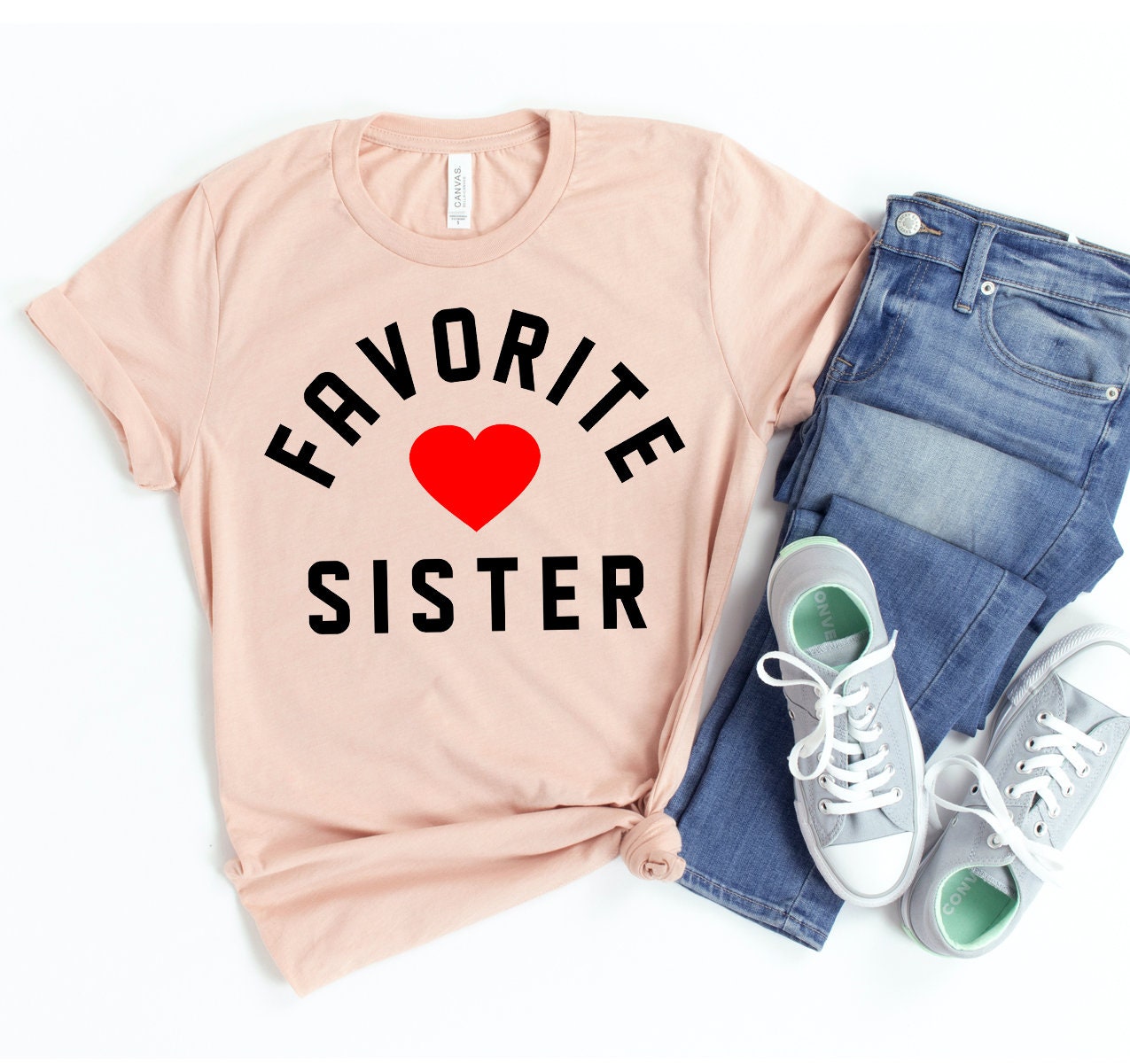 Favorite Sister Shirt Best Sister Ever Tshirt Sister Shirt Etsy