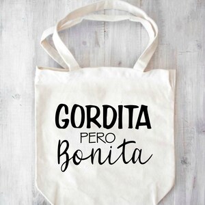 Gordita Pero Bonita Svg, Funny Mexican Humor, Spanish Saying SVG ...