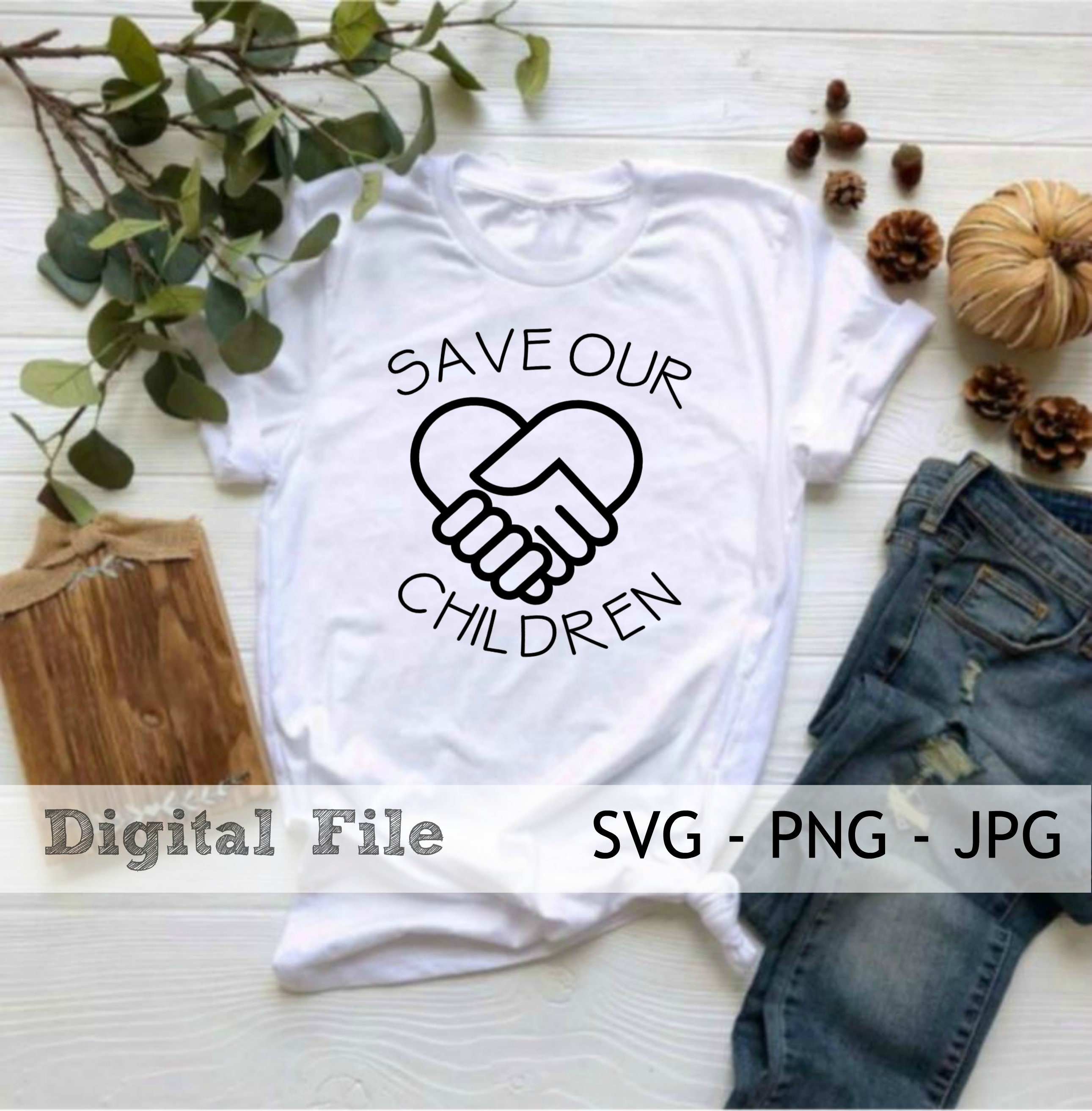 Download Save Our Children Svg Save The Children Svg End Human Etsy