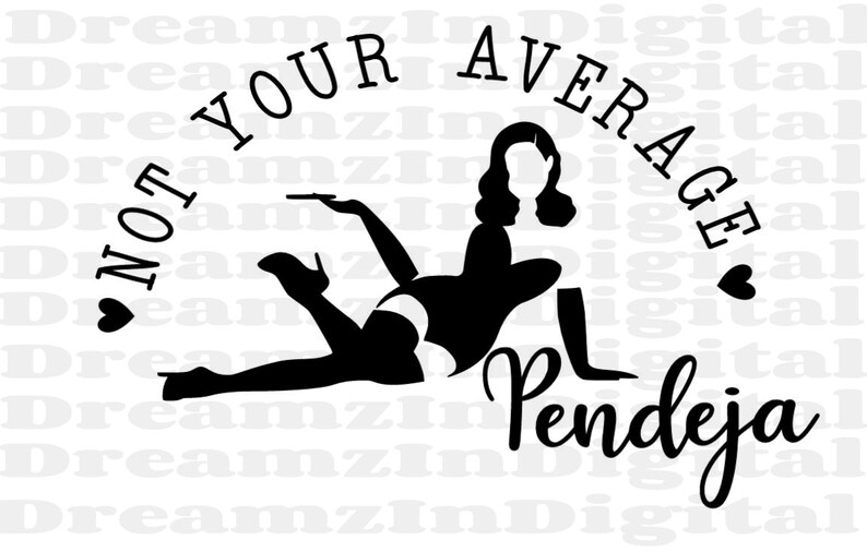 Download Pendeja SVG Funny Spanish svg Mexican Saying svg Spanish ...