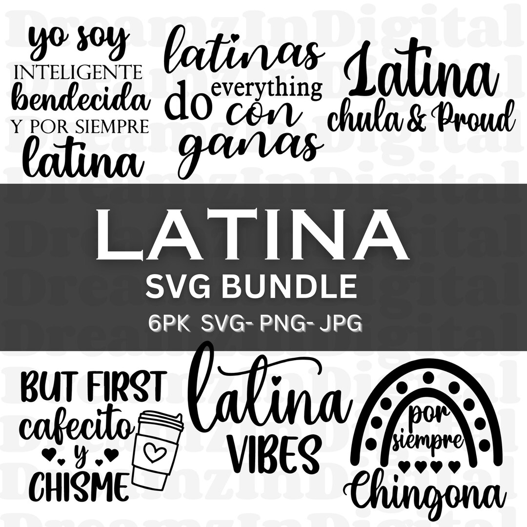 SVG Design Bundle, Latina Svg Bundle, PNG File, Latina PNG, Latina