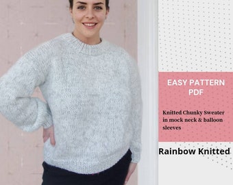 Sweater Knitting Pattern Pdf / Tutorial How to Knit Sweater / Easy Knitted Sweater Pattern / Sweater Pattern in Mock neck & Balloon Sleeves