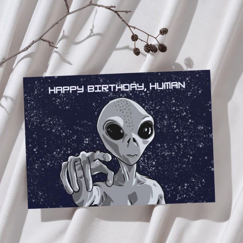 Alien Birthday Card, Funny Sci-fi Greeting Card (A5) - Etsy