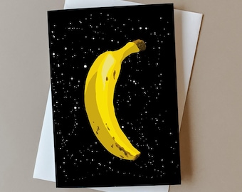 Space Banana Greeting Card, Quirky Cosmic Art, Funny A5 Card