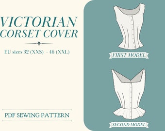Victorian Corset Cover Sewing Pattern | Historical Garment (PDF Pattern)