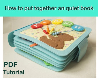Tutorial How Assemble Quiet Book Pages Together DIY, How to Put Felt book, PDF Pattern Quiet book, Binding Instruction Step by step, DIY
