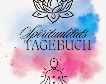 Spiritualitäts Tagebuch, Manifestation Planer, Angst Journal für psychische Gesundheit, Selbstfürsorge, A4 PDF zum selbst Ausdrucken
