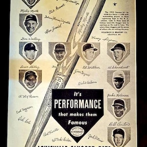 May include: Vintage advertisement for Louisville Slugger bats featuring baseball players from the 1953 season. The black and white image includes player portraits, a baseball bat, and the text "It's PERFORMANCE that makes them Famous."