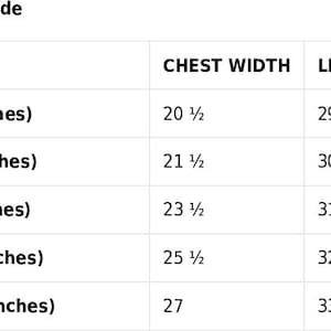 May include: Size guide for a garment with measurements in inches for chest width and length. Sizes include S, M, L, XL, and 2XL.