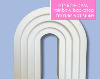 May include: White Styrofoam rainbow backdrop arch.  The backdrop is made of Styrofoam and has a textured, not shiny finish.  STYROFOAM rainbow backdrop TEXTURE NOT SHINY