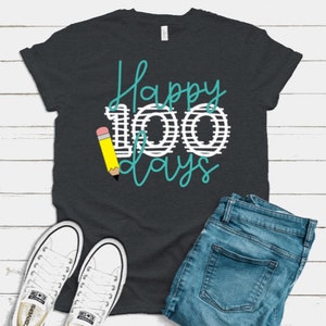 100th Day of School Shirt, Teacher 100th Day Shirt, 100 Days of School, 100 Days of School Shirt, 100 Days Shirt, Cute Teacher Shirt, School