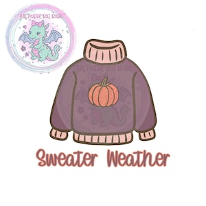 Sweater Weather PNG JPEG Fall Autumn Comfy Pumpkin Sublimation Design Digital Instant Download