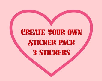 Wähle dein eigenes Stickerpack (3 Sticker)