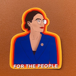 Alexandria Ocasio-Cortez Sticker, AOC, Political sticker,
