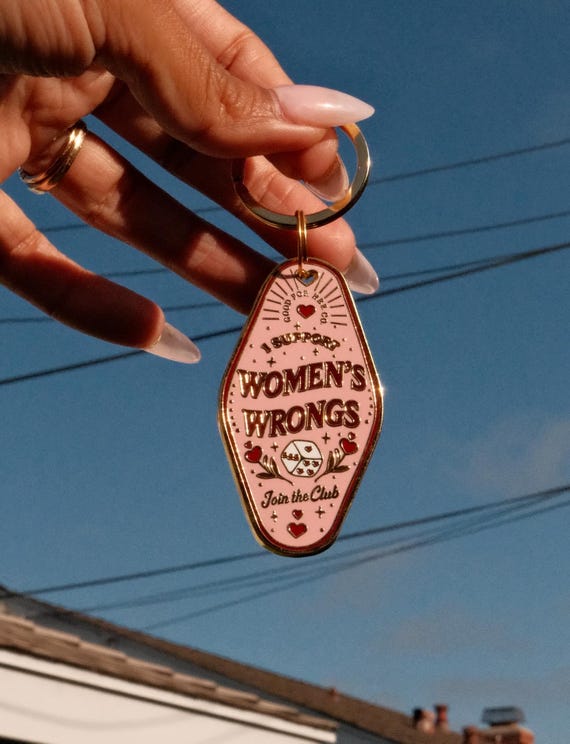 I Support Women's Wrongs Hard Enamel Keychain | Bold Feminist Gift | Good For Her Collective