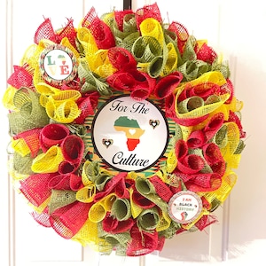 For the Culture wreath, Black pride wreath, red, yellow, green wreath, I am Black History, Juneteenth wreath, African love, Black love