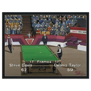 1985 Snooker Final. Davis v Taylor, Crucible Sheffield Wall Art  Framed Canvas Art Print. Ideal Memorabilia Gift For Any Snooker Fan