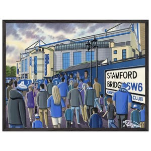 Chelsea, Stamford Bridge. Superior Wooden Framed Poster. Wall Art Football Club FC, Gifts, Blues Supporters Memorabilia