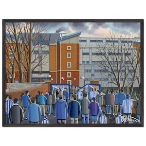 Sheffield W, Hillsborough. Superior Wooden Framed Poster. Wall Art Football Club FC, Gifts, Wednesday Supporters Memorabilia