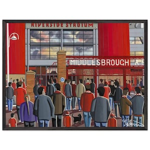 Middlesbrough, Riverside Stadium. Superior Wooden Framed Poster. Wall Art Football Club FC, Gifts, Boro Supporters Memorabilia