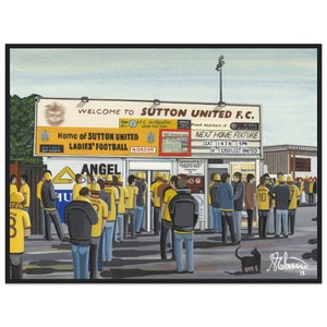 Sutton, Gander Green Lane Stadium. Standard Wooden Framed Poster. Wall Art Football Club FC, Gifts, United Utd Supporters Memorabilia