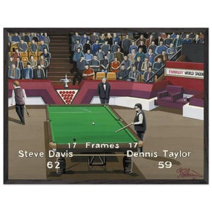 1985 Snooker Final, Davis v Taylor, Crucible. Superior Framed Poster With Museum-Quality Matte Paper. Ideal Gift For Any Snooker Fan