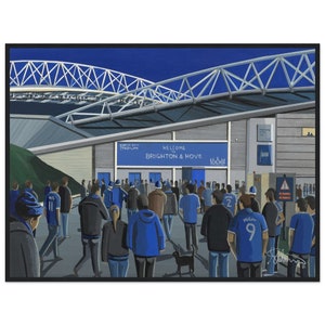 Brighton Hove, Stadium. Standard Wooden Framed Poster. Wall Art Football Club FC, Gifts, Albion Supporters Memorabilia
