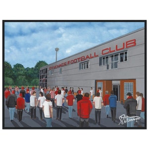 Steveage, Broadhall Way Football Stadium. Standard Wooden Framed Poster. Wall Art Football Club FC, Gifts, Boro Supporters Memorabilia