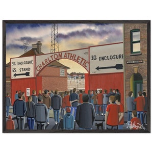 Charlton, The valley Football Stadium. Superior Wooden Framed Poster. Wall Art Football Club FC, Gifts, Athletic Supporters Memorabilia