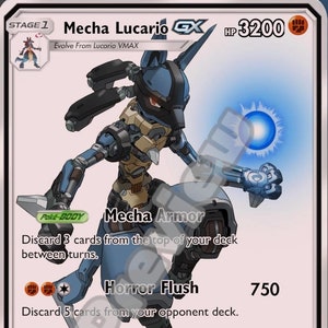 May include: A Pokemon trading card featuring Mecha Lucario GX, a blue and grey robotic Pokemon with red eyes. The card has a Pok&eacute;-Body ability called Mecha Armor, which allows the player to discard 3 cards from the top of their deck between turns. The card also has two attacks: Horror Flush, which allows the player to discard 5 cards from their opponent's deck, and Thorn Crush, which allows the player to discard 2 cards from their opponent's deck.