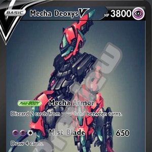 May include: A Pokemon trading card featuring a red and black robot with the text "Mecha Deoxys V" and "HP 3800". The card has the text "Mist Blade" and "Spirit Knock" with attack points of 650 and 900 respectively. The card also has the text "Mecha Armor" and the text "Discard 2 cards from your hand between turns."