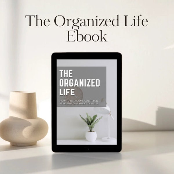 The organized life Ebook