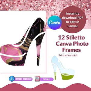 May include: A set of 12 stiletto-shaped Canva photo frames, featuring a pink and black marble design. The frames are available as a digital download in PDF format. The text "Instantly download PDF to edit in Canva!" and "12 Stiletto Canva Photo Frames 24 frames total" is also included in the image.