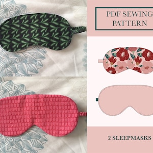 May include: PDF sewing pattern for two sleep masks. One mask has a green leaf pattern on a dark blue background. The other mask has a red floral pattern on a pink background.