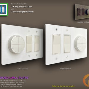 Philips Hue Tap Dial 3D-Printed 2-Gang Decora WALL PLATE - Extended Wall Plate - (2g.ext d-d-td)