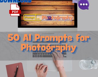 50 AI Photography Prompts | Learning Aid (PDF Download)