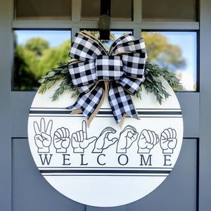 Sign Language Welcome Sign | ASL | Welcome Wreath | Door Hanger | Farmhouse Door Decor | Welcome To Our Home | Home Decor | Door Sign