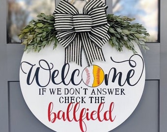 Baseball & Softball Front Door Wreath | If We Don't Answer We're At The Ballfield | Porch Decor | Baseball Welcome Sign | Softball Welcome