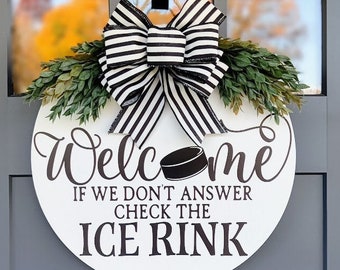 Hockey Front Door Wreath | If We Don't Answer We're At The Rink | Porch Decor | Hockey Puck Welcome Sign | Year Round Wreath | Door Hanger