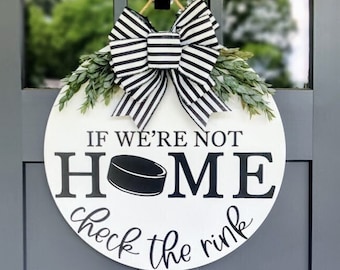 Hockey Front Door Wreath | If We Don't Answer We're At The Rink | Porch Decor | Hockey Puck Welcome Sign | Year Round Wreath | Door Hanger