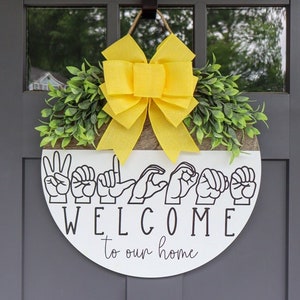 Sign Language Welcome Sign | ASL | Welcome Wreath | Door Hanger | Farmhouse Door Decor | Welcome To Our Home | Home Decor | Door Sign