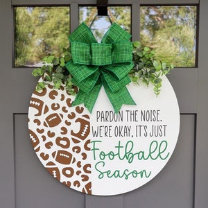 Football Door Wreath | Football Door Sign | Pardon The Noise It's Football Season Sign | Football Welcome Sign | Football Door Hanger |