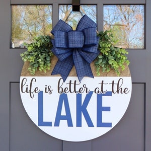 Front Door Decor | Life is Better At THe Lake | Lake House | Front Door Wreath | Lakehouse Sign | Summer Wreath | Home Decor