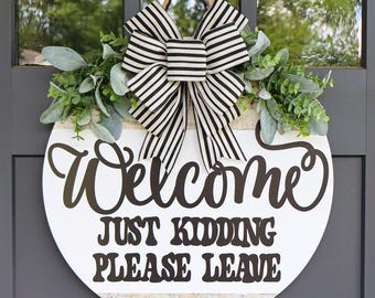 Front Door Decor | No Soliciting Sign | Year Round Wreath | Funny Front Door Sign | Front Door Sign | Front Door Hanger | Front Door Wreath