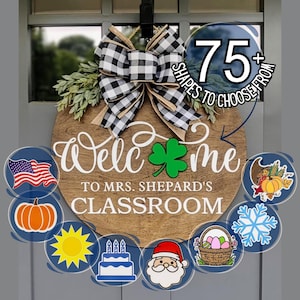 Classroom Door Decor | Interchangeable Sign | Classroom Welcome | Teacher Sign | Teacher Gift | Classroom Decor | End of Year Teacher Gift