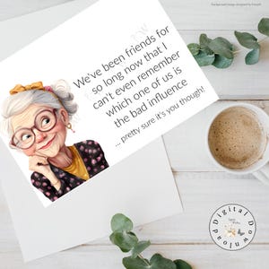 Tarjeta de felicitación imprimible, tarjeta BFF, tarjeta de amistad, tarjeta divertida para ella, ¡Los viejos amigos son los mejores! ¡Seguro que la harás reír!