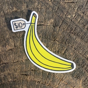 Arrested Development Sticker, 10 Dollar Banana Sticker, Banana stand, Bluth