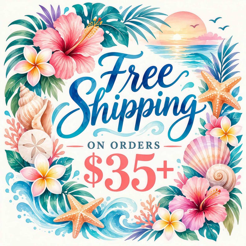 The image is a vibrant and colorful advertisement featuring a tropical theme with various flowers, leaves, and seashells surrounding a large text that reads "Free Shipping on Orders $35+".