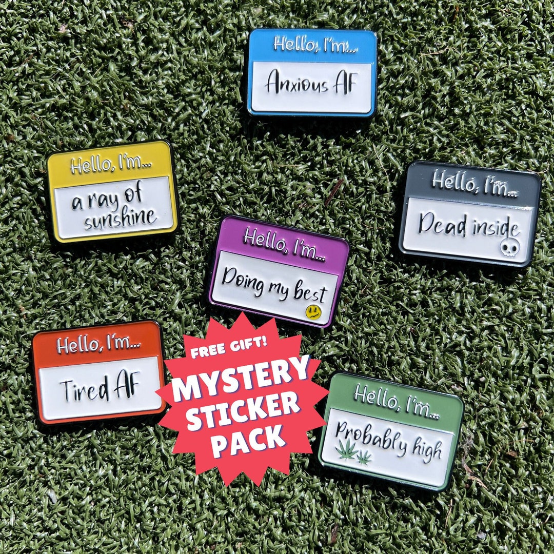 Hello I'm... Enamel Pin | I'm Tired, Anxious, Dead Inside, Doing My ...